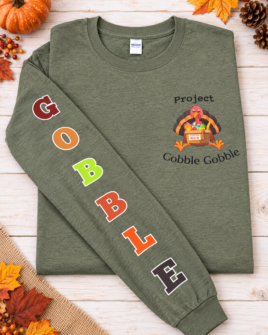 Project Gobble Gobble Long Sleeve Tees