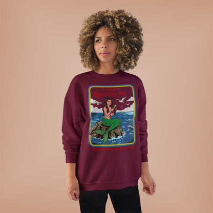 Crewneck Sweatshirt — “I Don’t Wanna Be Where The People Are” Mermaid Graphic
