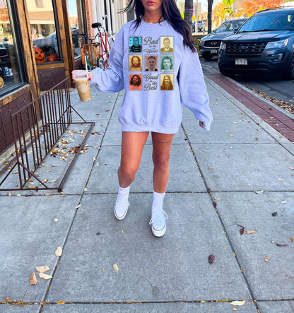 Bad As The Worst Graphic Tee and Crewneck