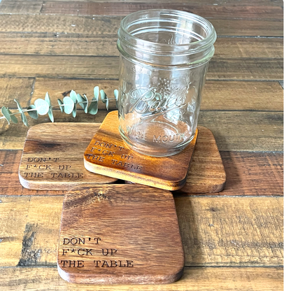 Don't F Up the Table Coasters